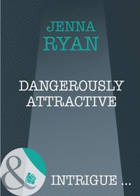 DANGEROUSLY ATTRACTIVE EB (e-bok)