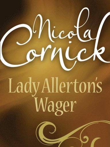 Lady Allerton's Wager (e-bok)