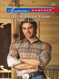 One Stubborn Texan (e-bok)