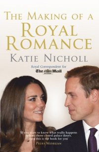 Making of a Royal Romance (e-bok)