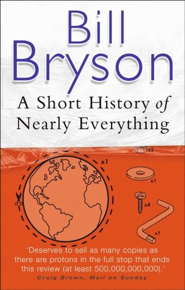 Short History of Nearly Everything (inbunden)