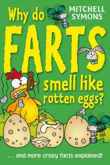 Why Do Farts Smell Like Rotten Eggs? (häftad)