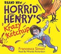 Horrid Henry's Krazy Ketchup (cd-bok)