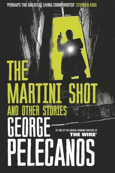 Martini Shot and Other Stories (e-bok)