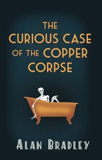 Curious Case of the Copper Corpse (e-bok)