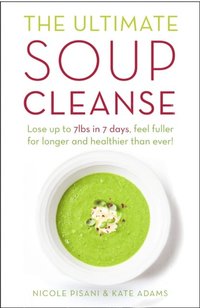 Ultimate Soup Cleanse (e-bok)