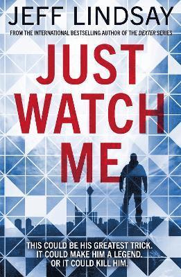 Just Watch Me (hftad)