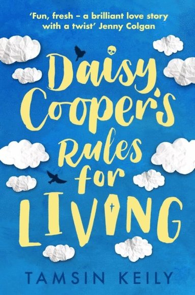 Daisy Cooper's Rules for Living (e-bok)