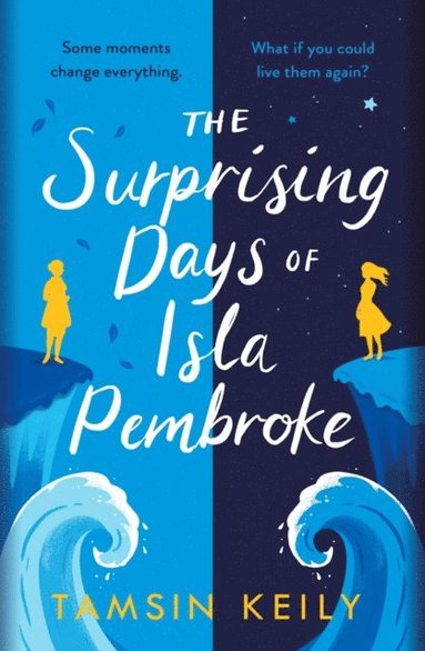 Surprising Days of Isla Pembroke (e-bok)