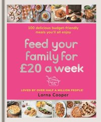 Feed Your Family For  20 a Week (e-bok)