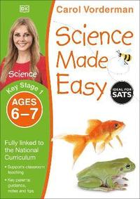 Science Made Easy, Ages 6-7 (Key Stage 1) (hftad)