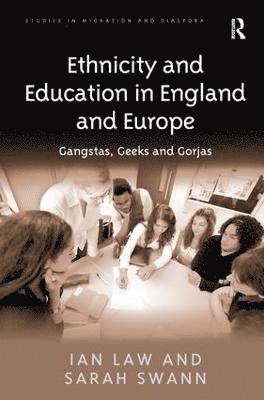 Ethnicity and Education in England and Europe (inbunden)