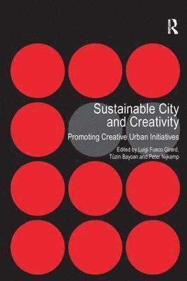 Sustainable City and Creativity (inbunden)