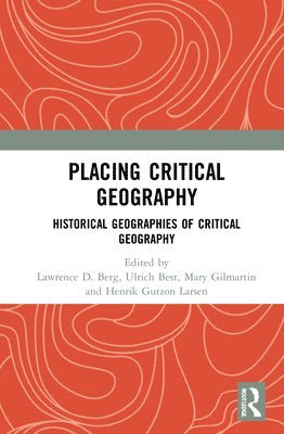 Placing Critical Geography (inbunden)