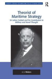 Theorist of Maritime Strategy (inbunden)