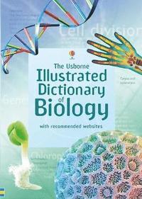 Usborne Illustrated Dictionary of Biology (hftad)