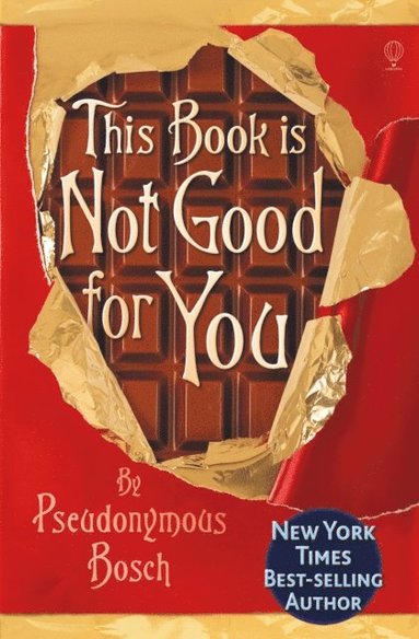 This Book is Not Good For You (häftad)