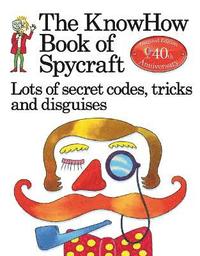 Knowhow Book of Spycraft (hftad)