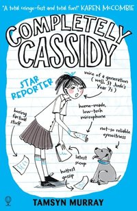 Completely Cassidy Star Reporter (e-bok)