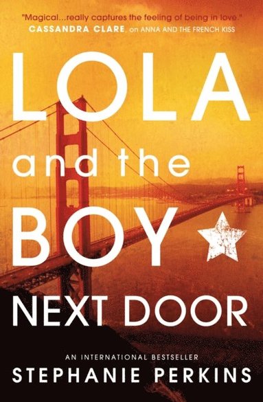 Lola and the Boy Next Door (e-bok)