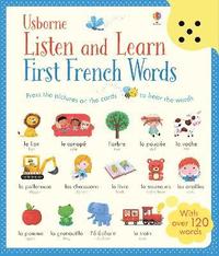 Listen and Learn First French Words (inbunden)