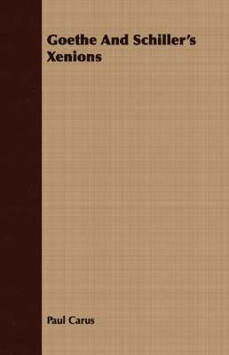 Goethe And Schiller's Xenions (hftad)