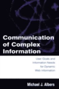 Communication of Complex Information (e-bok)