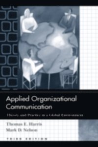 Applied Organizational Communication (e-bok)