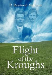 Flight of the Kroughs (inbunden)