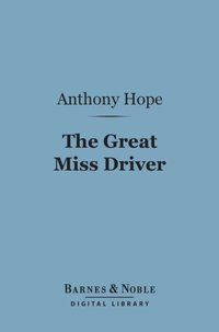 Great Miss Driver (Barnes & Noble Digital Library) (e-bok)