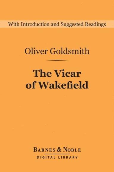 Vicar of Wakefield (Barnes & Noble Digital Library) (e-bok)