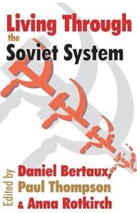 Living Through the Soviet System (hftad)