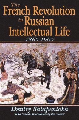 French Revolution in Russian Intellectual Life (hftad)
