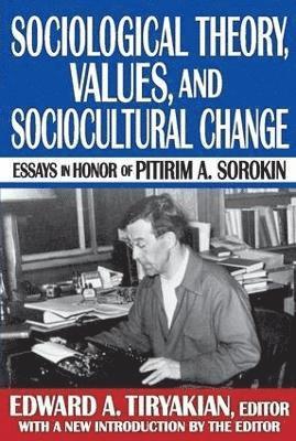 Sociological Theory, Values, and Sociocultural Change (hftad)