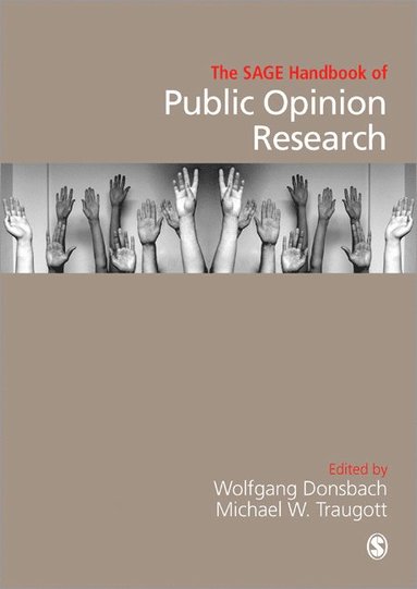 The SAGE Handbook of Public Opinion Research (h�ftad)