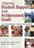 Aligning Student Support With Achievement Goals