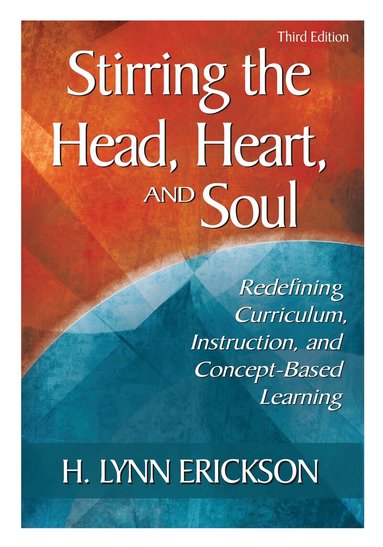 Stirring the Head, Heart, and Soul (inbunden)