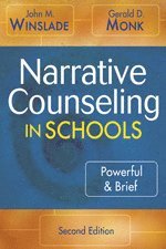 Narrative Counseling in Schools (inbunden)