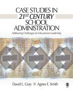 Case Studies in 21st Century School Administration (inbunden)
