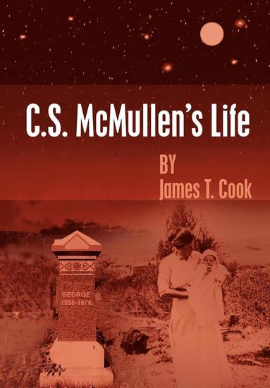 C.S. McMullen's Life (hftad)