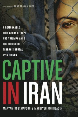 Captive in Iran (inbunden)