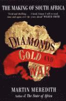 Diamonds, Gold and War (inbunden)