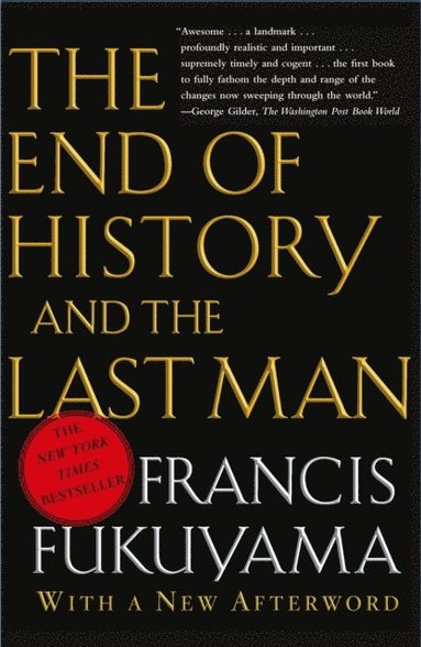 End of History and the Last Man (häftad)