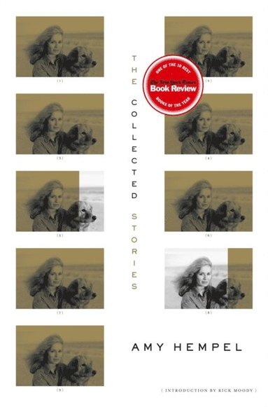 Collected Stories of Amy Hempel (häftad)