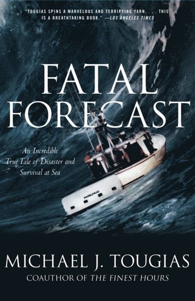 Fatal Forecast (inbunden)