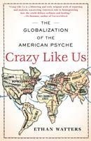 Crazy Like Us (hftad)