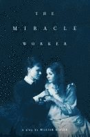 The Miracle Worker (häftad)