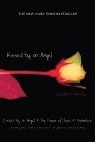 Kissed by an Angel: Kissed by an Angel/The Power of Love/Soulmates (hftad)