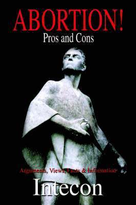 Abortion ! Pros and Cons (häftad)