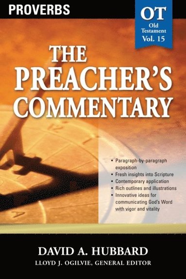 Preacher's Commentary - Vol. 15: Proverbs (e-bok)